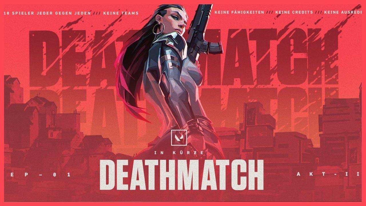 Valorant deathmatch