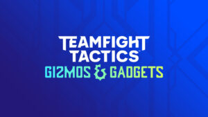Riot teases TFT set, Gizmos and Gadgets, for patch 11.22