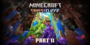 Patch notes for Minecraft Caves and Cliffs Part Two revealed