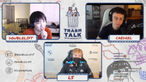 What is Trash Talk? Doublelift, Caedrel, and LS start podcast