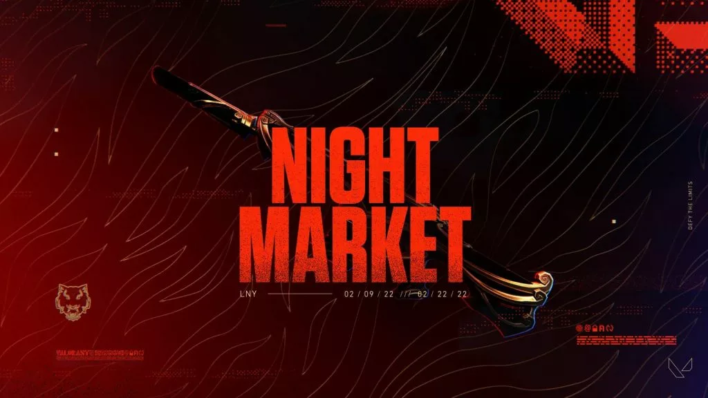 When is Valorant Night. Market