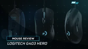 Our 2-year review of the Logitech G403 HERO gaming mouse