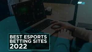 These are the 4 best online esports betting sites in 2022