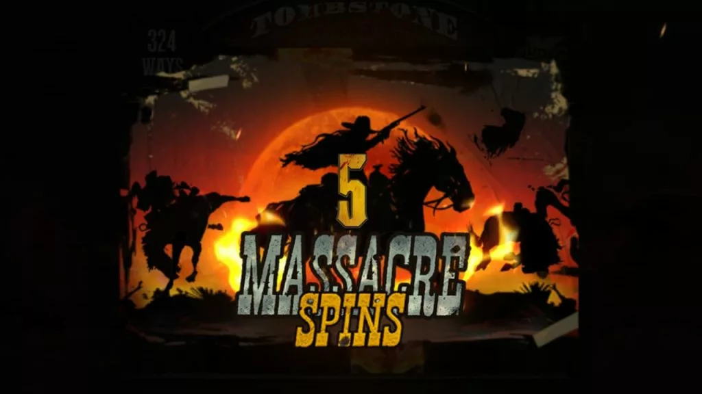 Getting five massacre spins on Tombstone Massacre